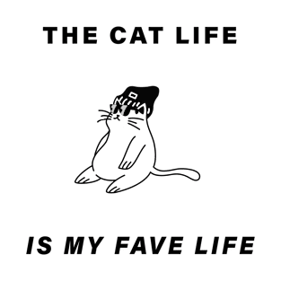 The Cat Life is My Fave Life Black and White T-Shirt