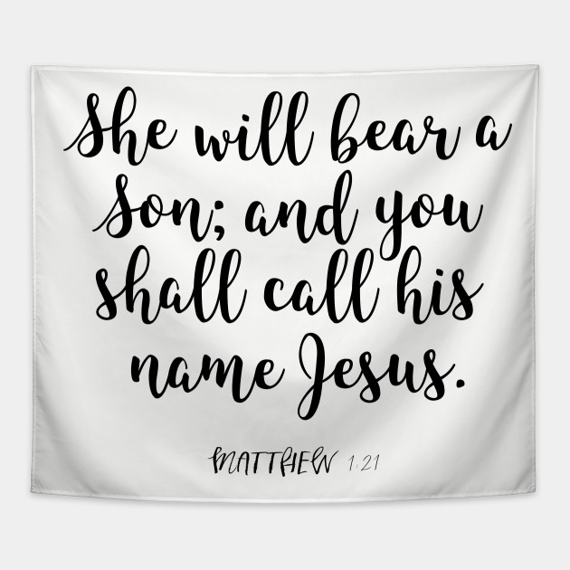 Matthew 1:21 Christmas Scripture - Scripture - Tapestry  TeePublic