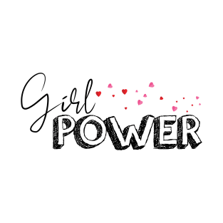 Girl Power T-Shirt T-Shirt