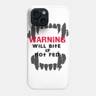 Will bite Phone Case