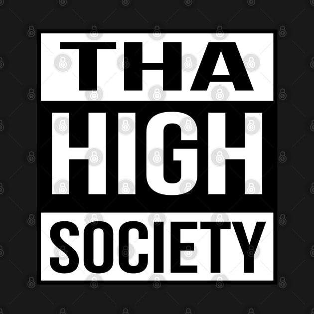 Tha High Society by Tha_High_Society