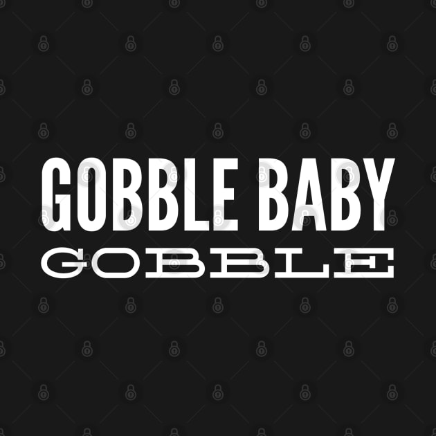 Gobble Baby Gobble by GrayDaiser