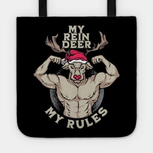 My reindeer my rules Funny Christmas Reindeer Rudolph Santa Tote