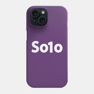 Solo being solo  typographic artwork Phone Case