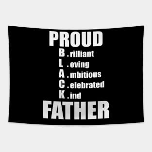 PROUD BLACK FATHER Tapestry