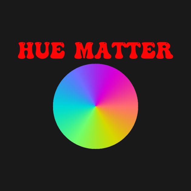 Hue Matter by theramashley