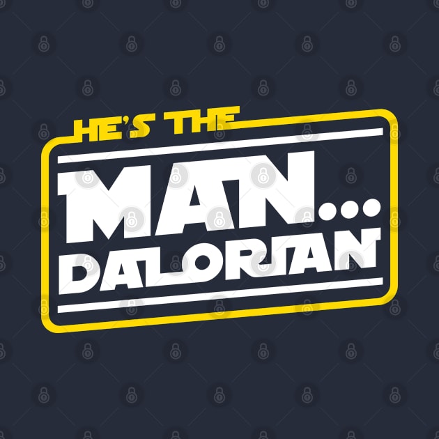 Man... Dalorian by Cinestore Merch