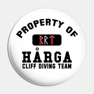 Property of Harga Cliff Diving Team Pin