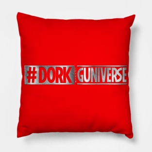 The #DORK Shared GUniverse Pillow