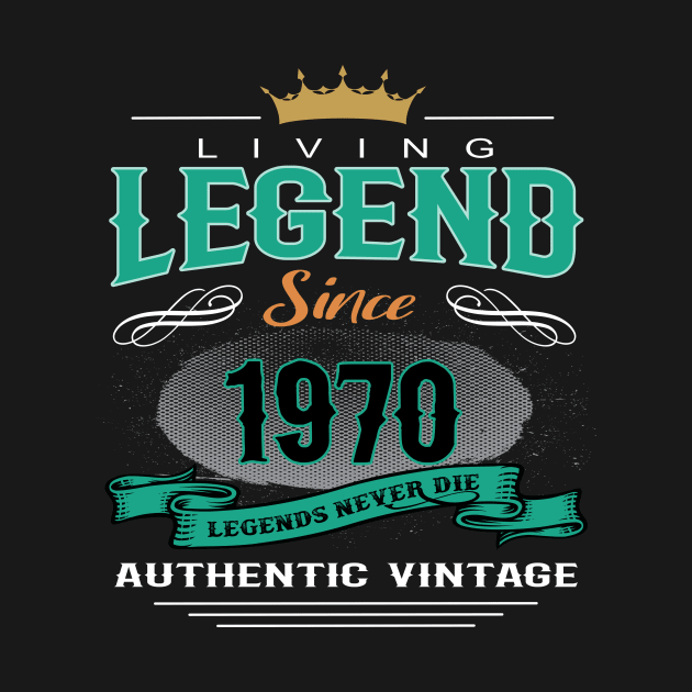 Birthday - Living Legend Since 1970 by Hariolf´s Mega Store