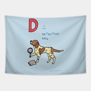 D is for detective dog Tapestry