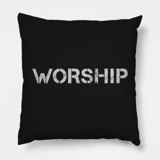 WORSHIP Stencil Pillow