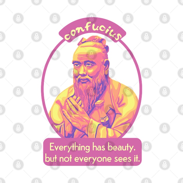 Confucius Portrait and Quote by Slightly Unhinged