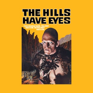 Hills Have Eyes (1977) T-Shirt