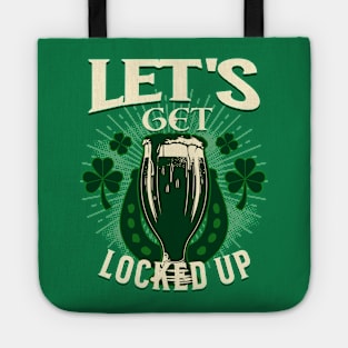 LET'S GET LOCK UP Tote