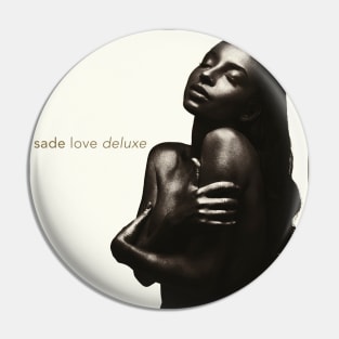 Sade - Love Deluxe Tracklist Album Pin