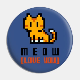 Meow (Love You) 8-Bit Gamer Pin