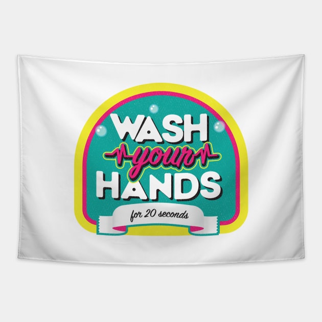 Wash your hands - 2 Tapestry by WigleyAve