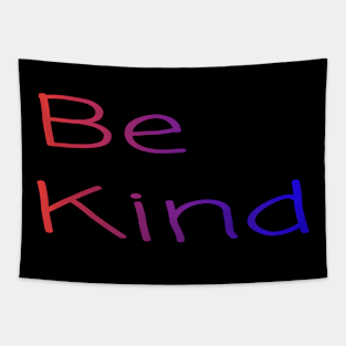 Be kind Tapestry