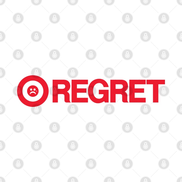 REGRET by TJ_Wiggles