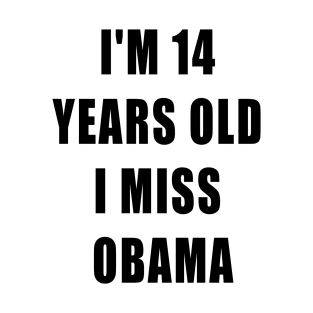 i miss obama T-Shirt