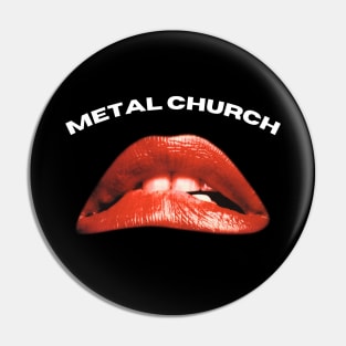 METAL CHURCH BAND Pin