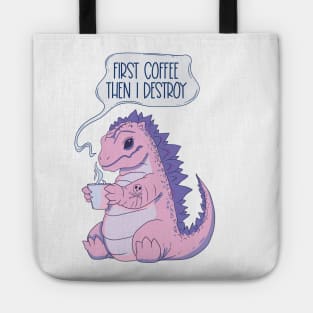 Pink Dinosaur Coffee Lover - Coffee First, Then I Destroy Tote