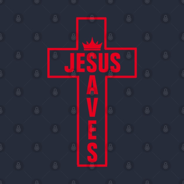 Jesus Saves - Christian by ChristianShirtsStudios