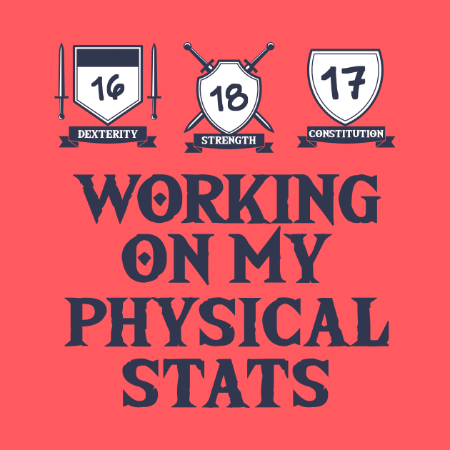 Working on my Physical Stats by NerdWordApparel