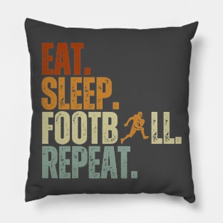 Eat Sleep Football Repeat Vintage Gift Pillow