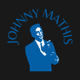 Johnny mathis 1970s T-Shirt