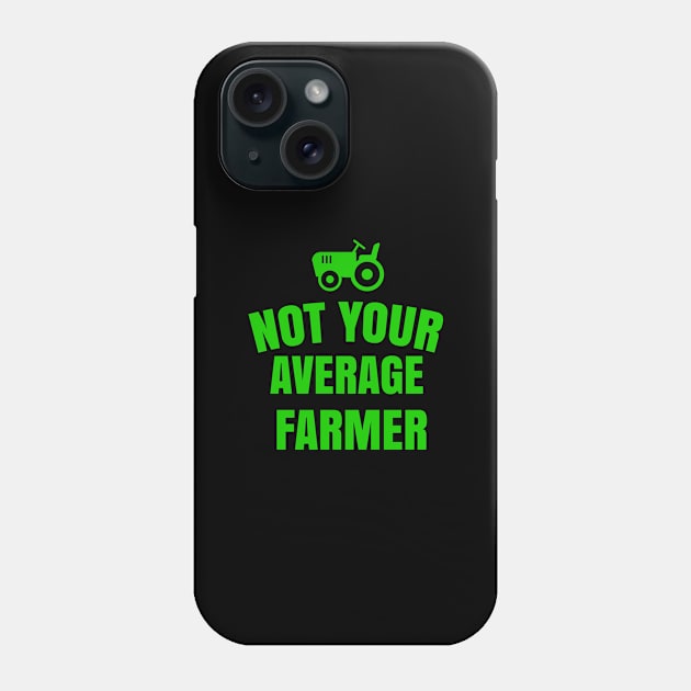 not your average farmer Phone Case by happieeagle