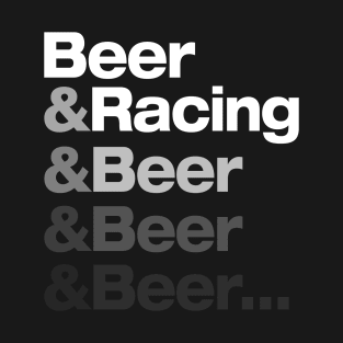 Beer & Racing T-Shirt