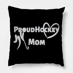 Proud Hockey Mom Pillow