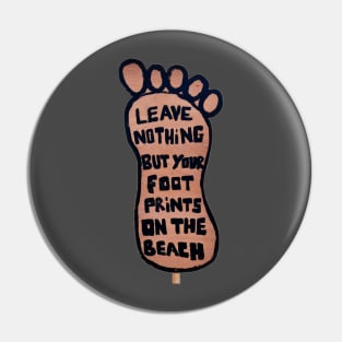 Foot print on the beach Pin