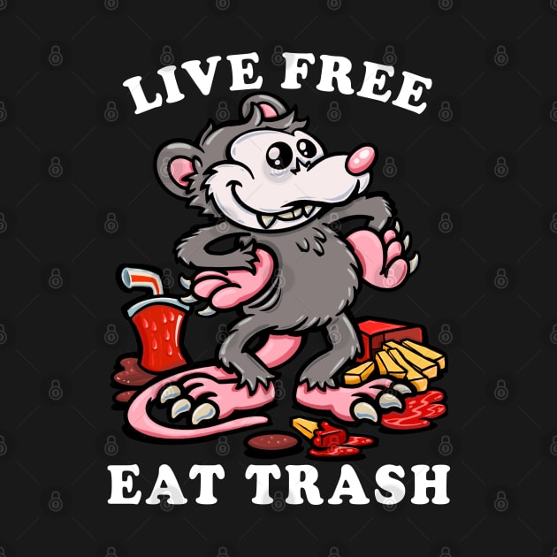 Opossum Trash Cat meme: Live free, eat trash by PnJ