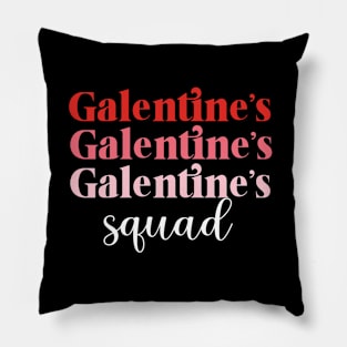 Galentine's Day Squad Valentine's Hearts Love Galentines gang Pillow