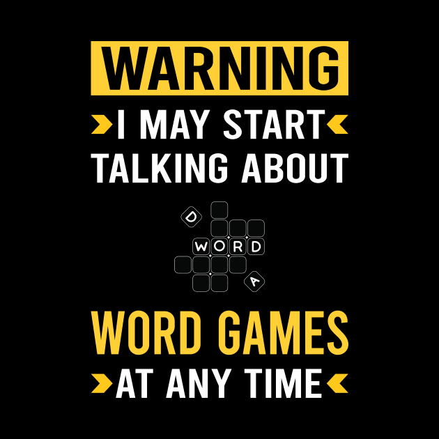 Warning Word Games by Good Day