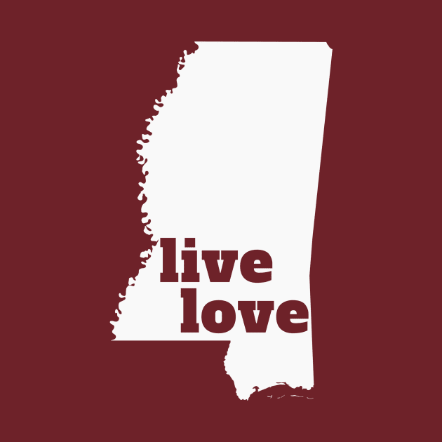 Mississippi - Live Love Mississippi by Yesteeyear