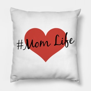 #MomLife Pillow