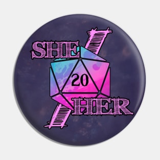 She Her Pronouns d20 Pin