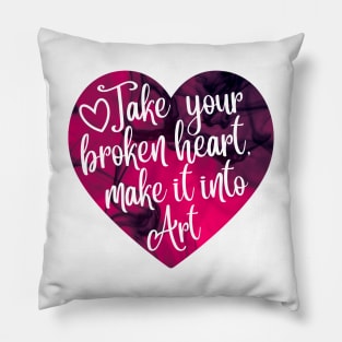 Carrie Fisher Take Your Broken Heart Pillow