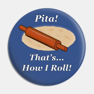 Pita How I Roll Pin