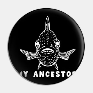 My Ancestor Fish Pin