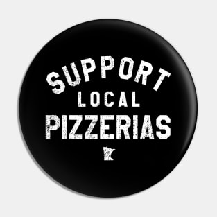 Support Local Pizzerias Pin