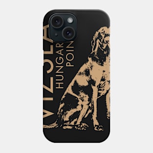 Vizsla  - Hungarian pointer Phone Case