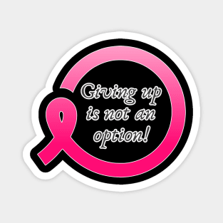 Breast Cancer Quote Magnet