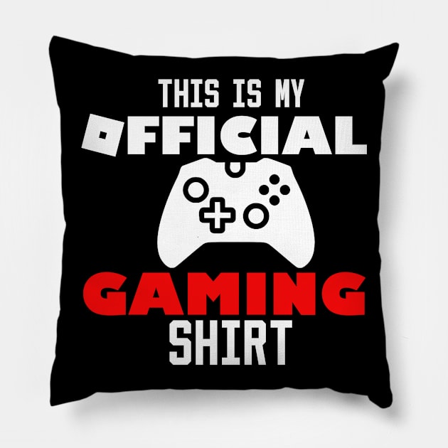 this is my official gaming shirt Pillow by Ghani Store