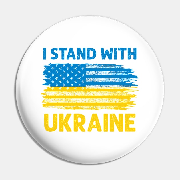 I Stand With Ukraine With American Ukrainian Flag Pin by Julorzo