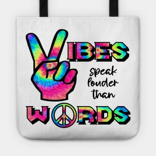 Vibes Speak louder than Words Tote